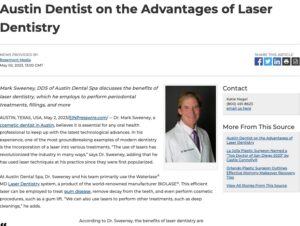 Austin dentist discusses the many advantages of laser dentistry.